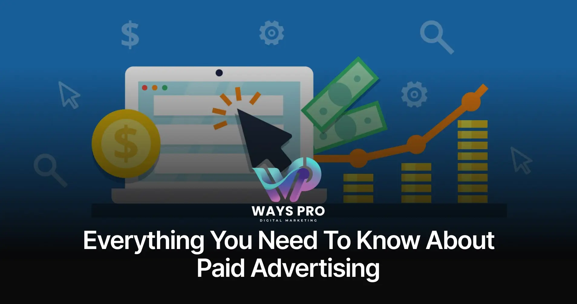 What Are Paid Ads