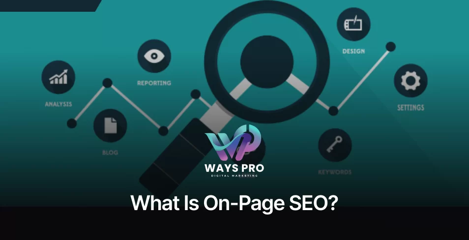 What Is On-Page SEO