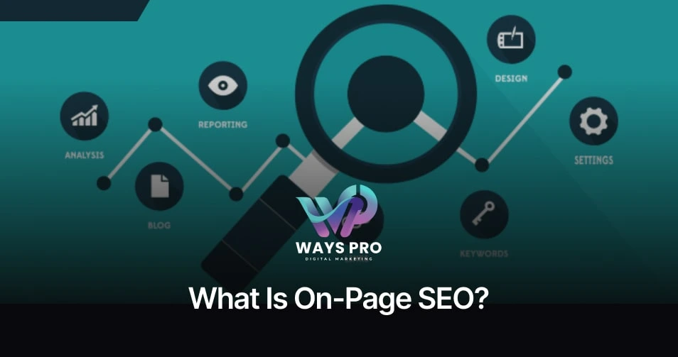 What Is On-Page SEO