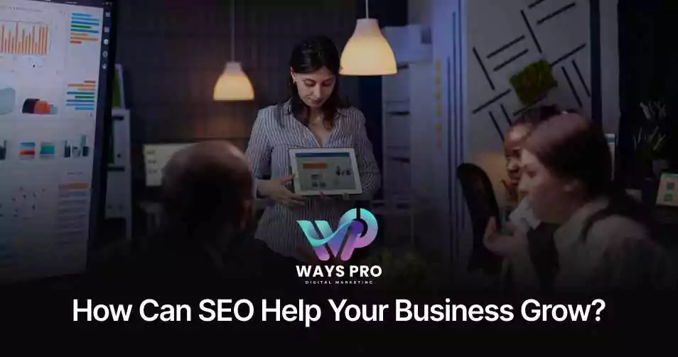 how-can-seo-help-your-business-grow