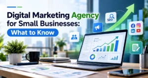 Digital Marketing Agency for Small Businesses